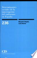 Determinantes sociales de la interrupción del embarazo en España