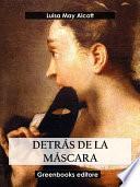 Detrás de la máscara