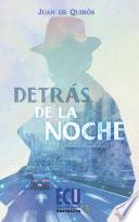 Detrás de la noche
