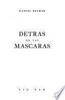 Detrás de las máscaras