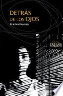 Detrás de los ojos