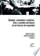 Deudas, consumo y salarios