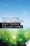 Developing and Managing Electronic Collections