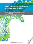 Developmental Delay and Intellectual Disability