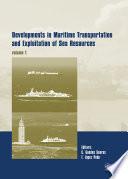 Developments in Maritime Transportation and Exploitation of Sea Resources