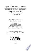 Diacrónica del Caribe mexicano