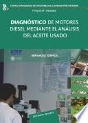 Diagnóstico de motores Diesel mediante el análisis del aceite usado