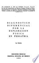 Diagnóstico diferencial por la exploración física en pediatría