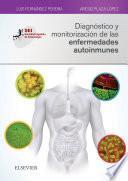Diagnóstico y monitorización de las enfermedades autoinmunes