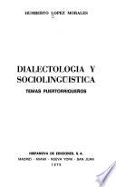 Dialectología y sociolingüística
