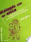 Diálogos con mi nieto