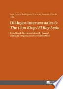 Libro Diálogos Intertextuales 6 - The Lion King / el Rey León
