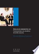 DIÁLOGOS RIBEREÑOS II. CONVERSACIONES CON MIEMBROS DE LA ÉLITE TUNECINA