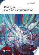 Dialogue avec un extraterrestre