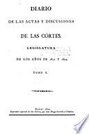 Diario de las actas y discusiones de las Cortes