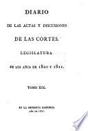 Diario de las actas y discusiones de las cortes
