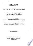 Diario de las actas y discusiones de las cortes