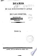 Diario de las discusiones y actas de las Cortes