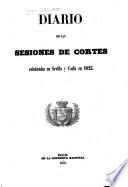 Diario de las sesiones de Cortes celebradas en Sevilla y Cádiz en 1823