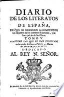 Diario de los Literatos de España en que se reducen a compendio los escritos de los autores españoles