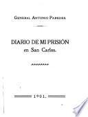 Diario de mi prisión en San Carlos. 1901
