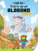 Diario de un aldeano pringao. Cómic 2