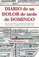 Diario de un dolor de tarde de domingo