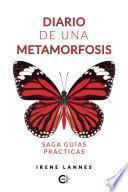 Diario de una metamorfosis