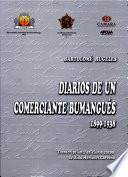 Diarios de un comerciante bumangúes, 1899-1938