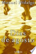 Días de agosto