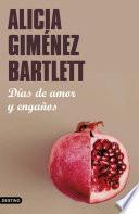 Días de amor y engaños