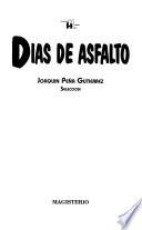 Dias de asfalto
