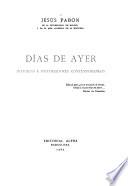 Dias de ayer, historias e historiadores contemporáneos