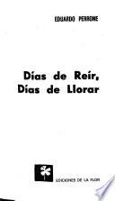 Días de reír, días de llorar