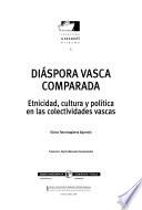 Diáspora vasca comparada