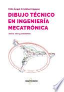 Dibujo técnico en ingeniería mecatrónica