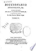 Diccionario apostolico, &c