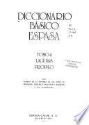 Diccionario básico Espasa : con versión de la mayoría de las voces en francés, inglés, italiano y alemán y sus etimologías.