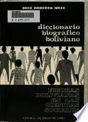 Diccionario biográfico boliviano: Figuras bolivianas en las ciencias sociales