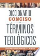 Diccionario Conciso de Términos Teológicos