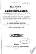 Diccionario de Administración: ó Apendice I (1863. 2 , 428 p.)