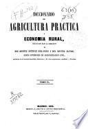 Diccionario de Agricultura práctica y Economía Rural