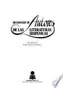Diccionario de autores de las literaturas hispánicas