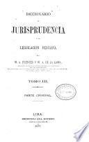 Diccionario de jurisprudencia y de legislación peruana