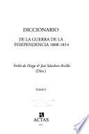 Diccionario de la Guerra de la Independencia: A-L