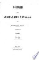 Diccionario de la legislacion peruana