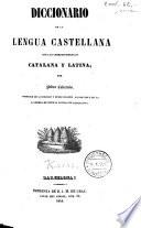 Diccionario de la lengua castellana con las correspondencias catalana y latina