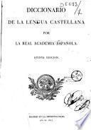Diccionario de la lengua castellana, por la Real academia española