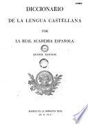 Diccionario de la lengua castellana, por la Real academia española