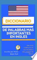 Diccionario de Palabras Más Importantes En Inglés